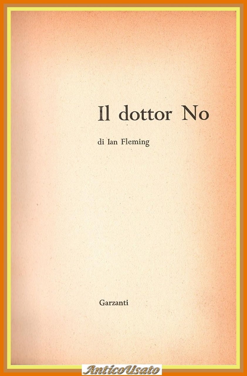 IL DOTTOR NO di Ian Fleming 1965 Garzanti I edizione …