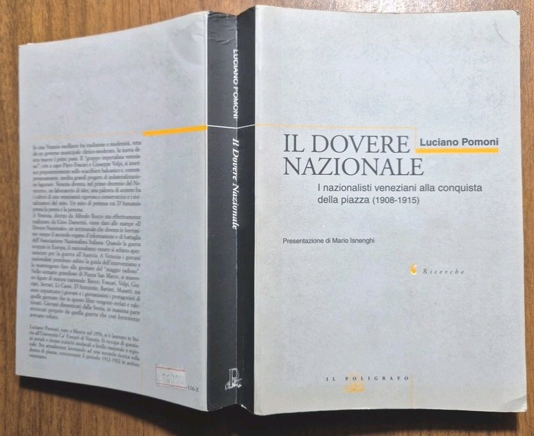 IL DOVERE NAZIONALE I NAZIONALISTI VENEZIANI ALLA CONQUISTA DELLA PIAZZA …