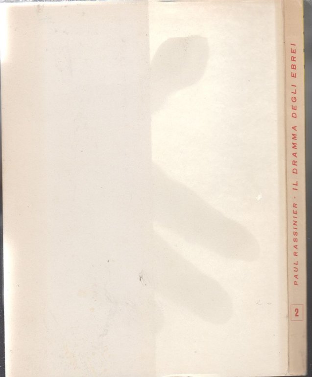 IL DRAMMA DEGLI EBREI di Paul Rassinier 1967 edizioni Europa …