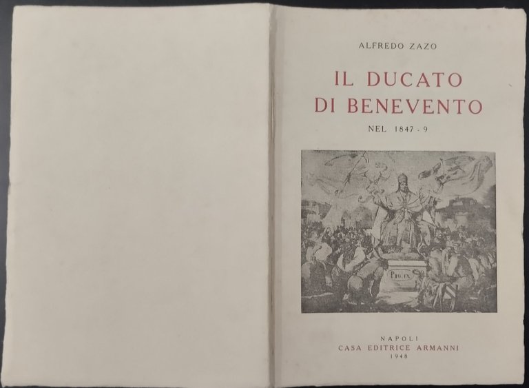 IL DUCATO DI BENEVENTO NEL 1847 1849 di Alfredo Zazo … | Immagine Gallery 8