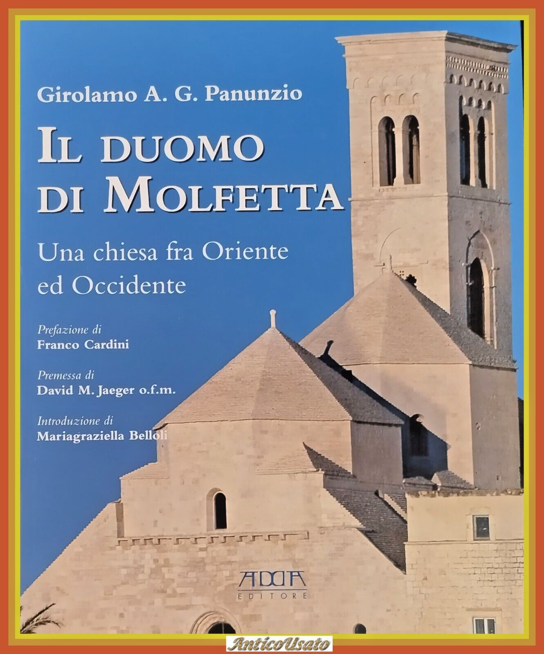 IL DUOMO DI MOLFETTA UNA CHIESA FRA ORIENTE E OCCIDENTE …