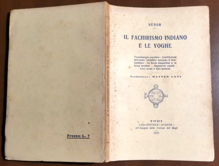 IL FACHIRISMO INDIANO E LE YOGHE di Sedir 1925 Atanor …