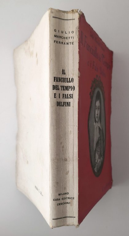 IL FANCIULLO DEL TEMPIO E I FALSI DELFINI di Marchetti …