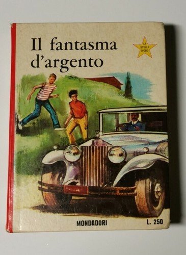 IL FANTASMA D'ARGENTO di George Wyatt 1967 Mondadori collana la …