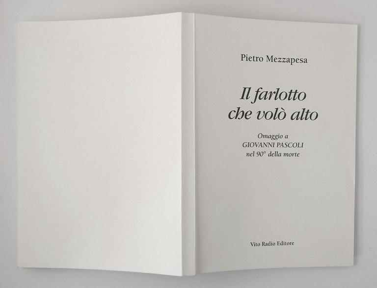 IL FARLOTTO CHE VOLÒ ALTO di Pietro Mezzapesa 2002 Giovanni …