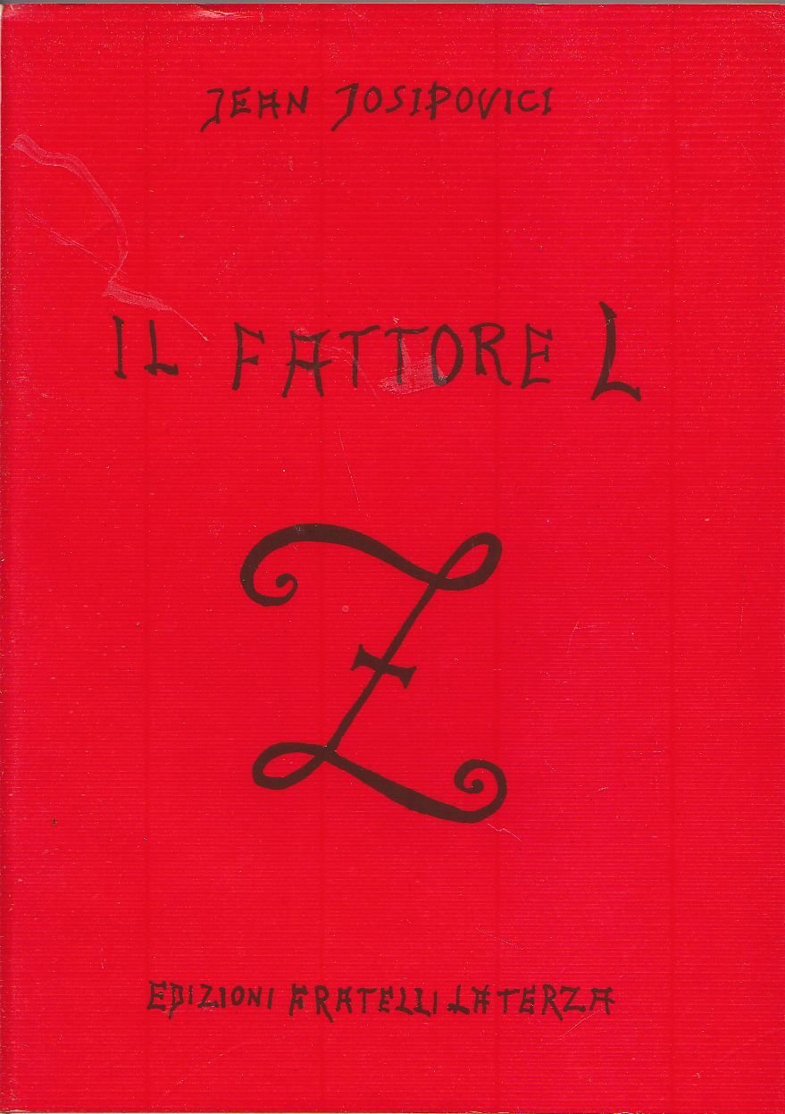 IL FATTORE L di Jean Josipovici 1989 Fratelli Laterza libro …