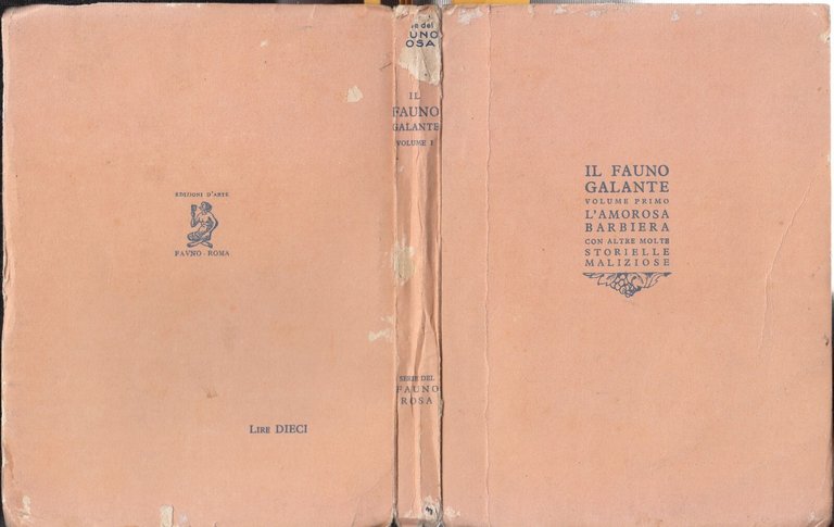 IL FAUNO GALANTE l'amorosa barbiera di Marinetti Pitigrilli Alvaro Campanile …