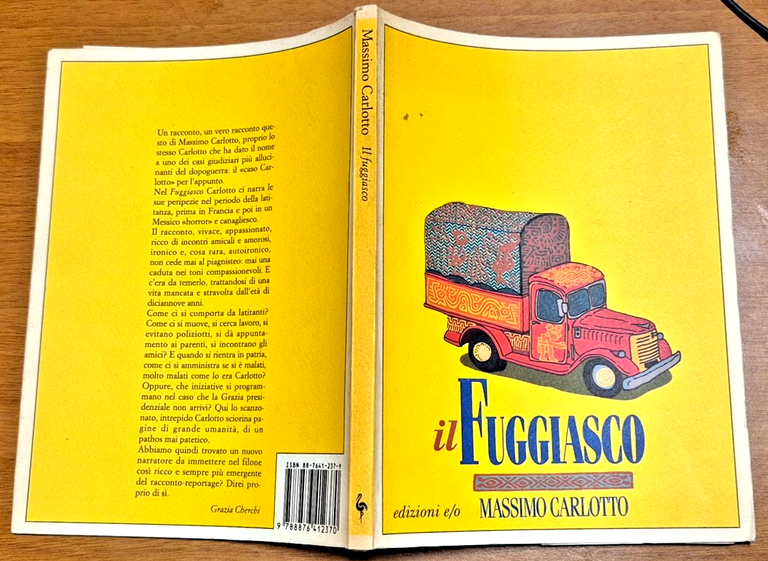 IL FUGGIASCO di Massimo Carlotto 1995 Edizioni e/o I edizione …