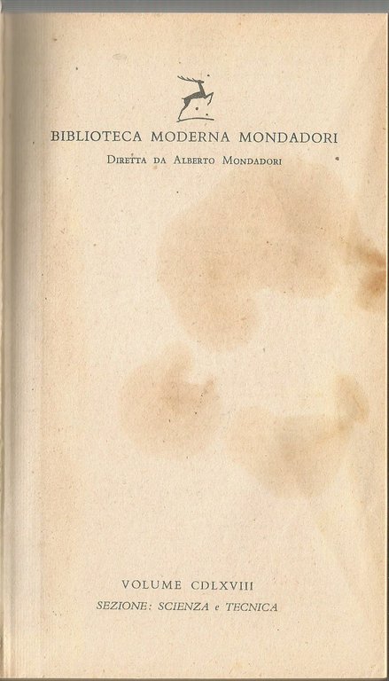 Il Futuro Prevedibile di George Thomson 1957 Mondadori biblioteca moderna …