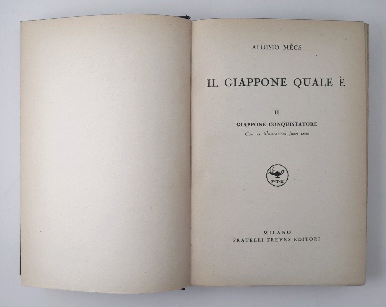 IL GIAPPONE QUALE È di Aloisio Mecs 2 volumi 1938 …