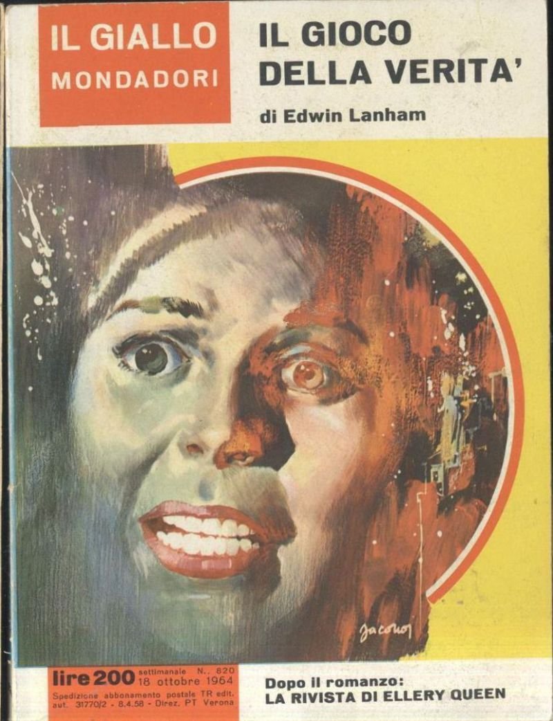 IL GIOCO DELLA VERITA' di Edwin Lanham 18 ottobre 1964 …