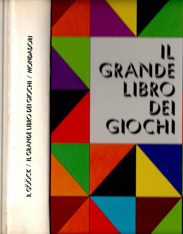IL GRANDE LIBRO DEI GIOCHI di R Gook 1970 Mondadori …