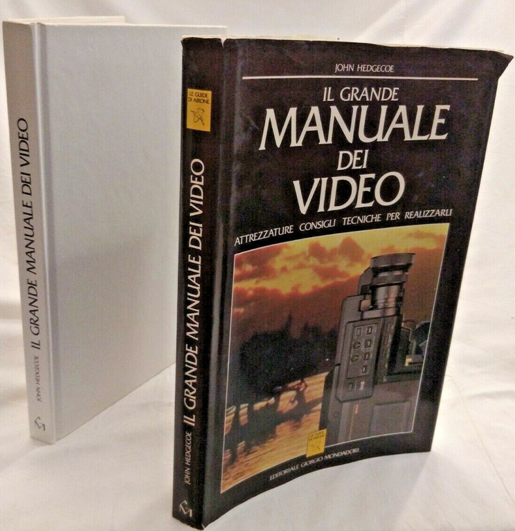 IL GRANDE MANUALE DEI VIDEO di John Hedgecoe 1991 Mondadori