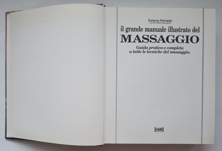 IL GRANDE MANUALE ILLUSTRATO DEL MASSAGGIO di Estanis Peinado 1993 …