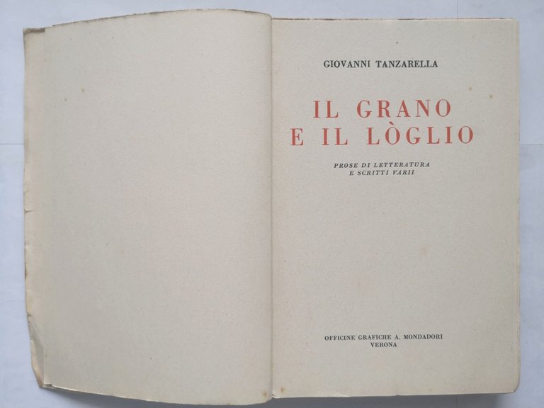 IL GRANO E IL LOGLIO prose letteratura di Giovanni Tanzarella …