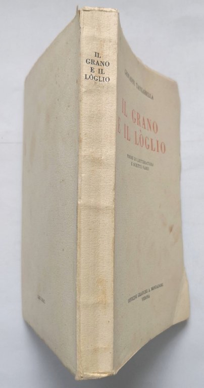IL GRANO E IL LOGLIO prose letteratura di Giovanni Tanzarella …