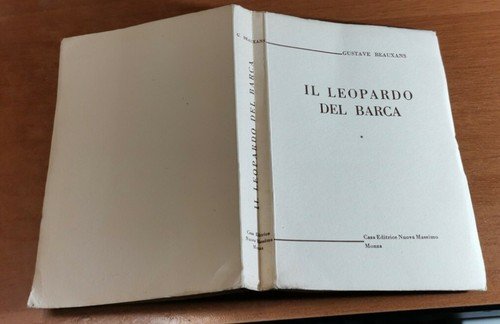 IL LEOPARDO DEL BARCA di Gustave Beauxans 1954 Editrice Nuova …
