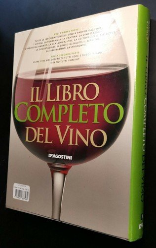 IL LIBRO COMPLETO DEL VINO di Giuseppe Sicheri 2007 De …