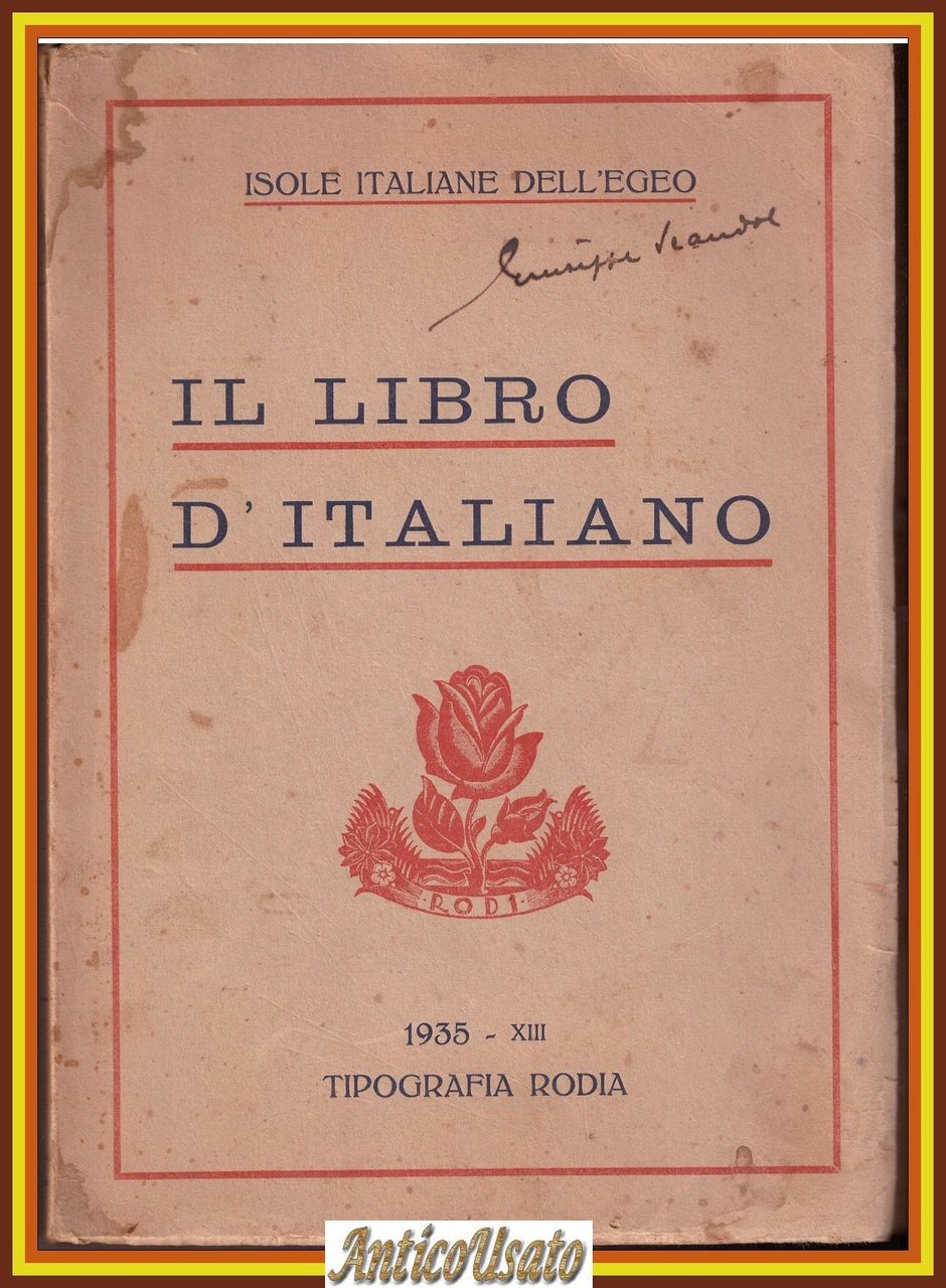 IL LIBRO D'ITALIANO PER LE SCUOLE COMUNITARIE Isole Italiane dell'Egeo …