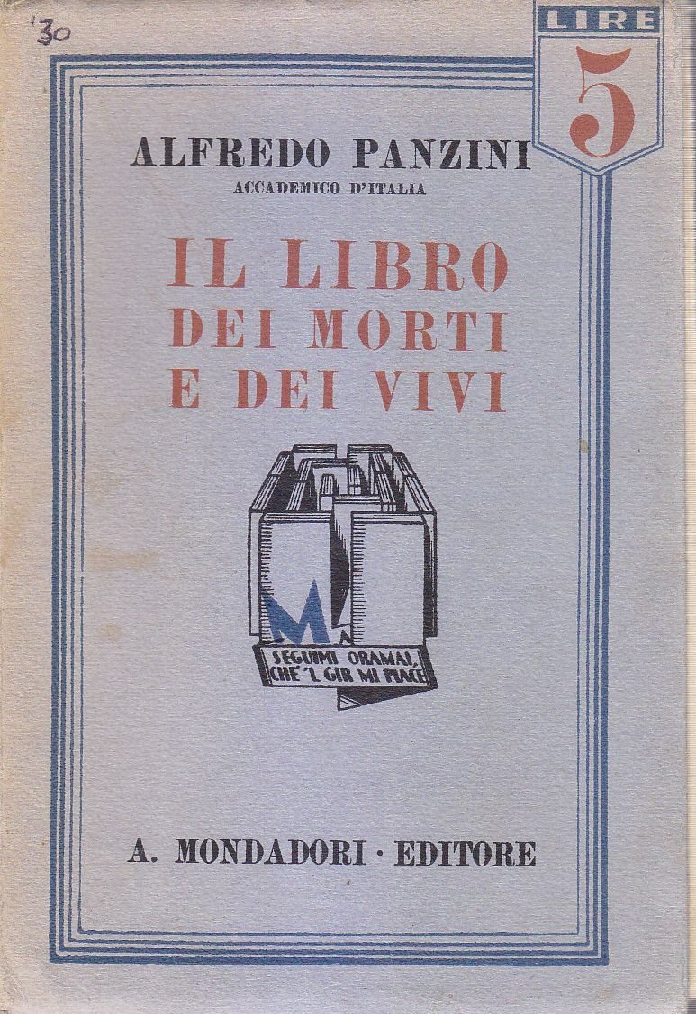 IL LIBRO DEI MORTI E DEI VIVI di Alfredo Panzini …