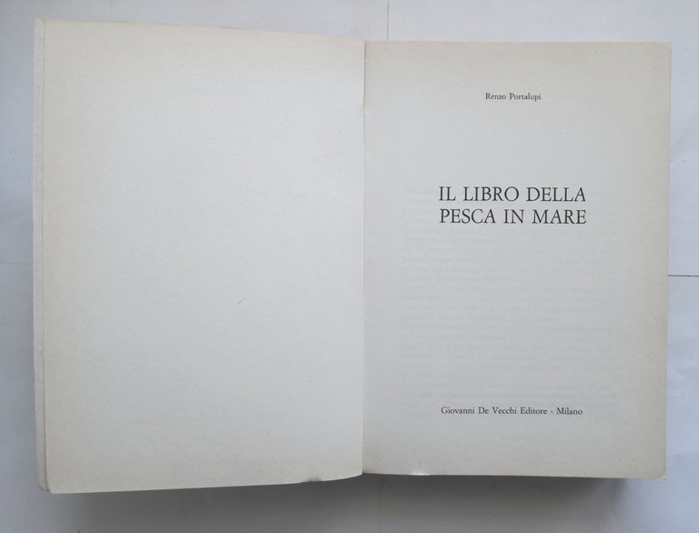 IL LIBRO DELLA PESCA IN MARE di Renzo Portalupi 1984 …