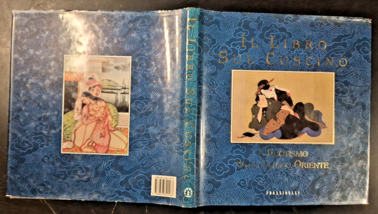 IL LIBRO SUL CUSCINO l'erotismo nell'antico oriente 1989 Libro Kamasutra …