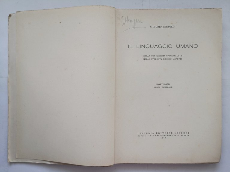 IL LINGUAGGIO UMANO nella sua essenza di Vittorio Bertoldi 1949 …
