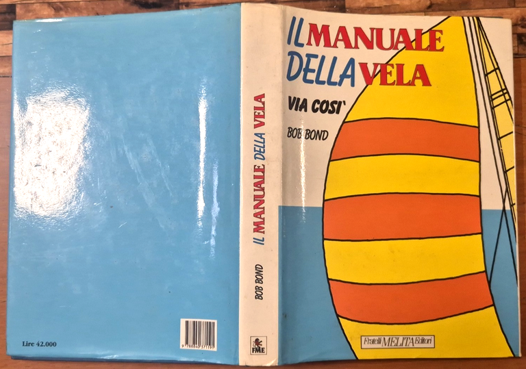 IL MANUALE DELLA VELA VIA COSI di Bob Bond 1992 … | Immagine Gallery 3
