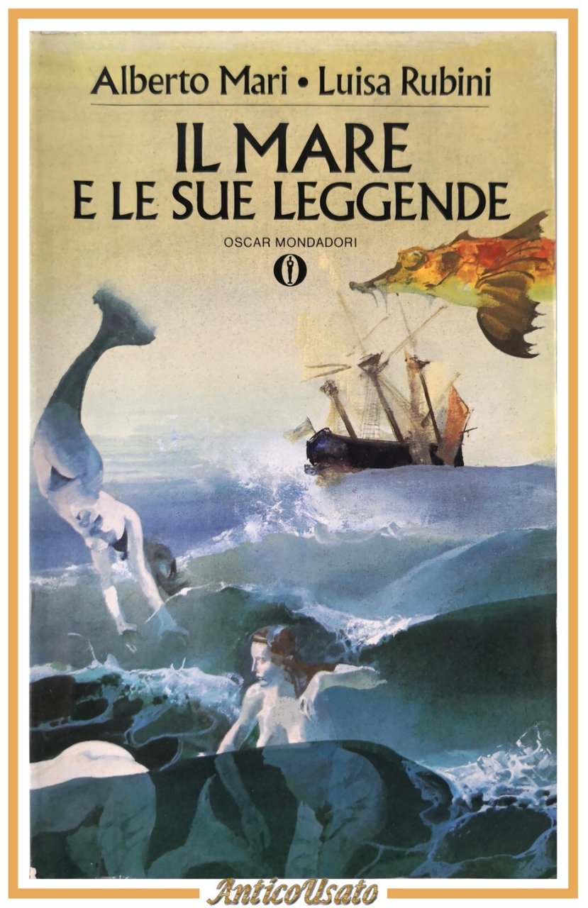 IL MARE E LE SUE LEGGENDE di Mari e Rubini …