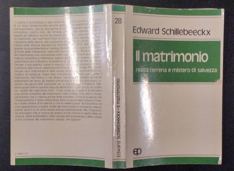 IL MATRIMONIO REALTÀ TERRENA E MISTERO DI SALVEZZA Schillebeeckx 1980 …