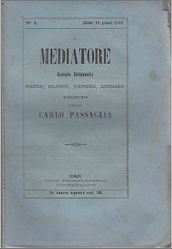 IL MEDIATORE 17 del 26/04/1862 giornale settimanale politico letterario antico