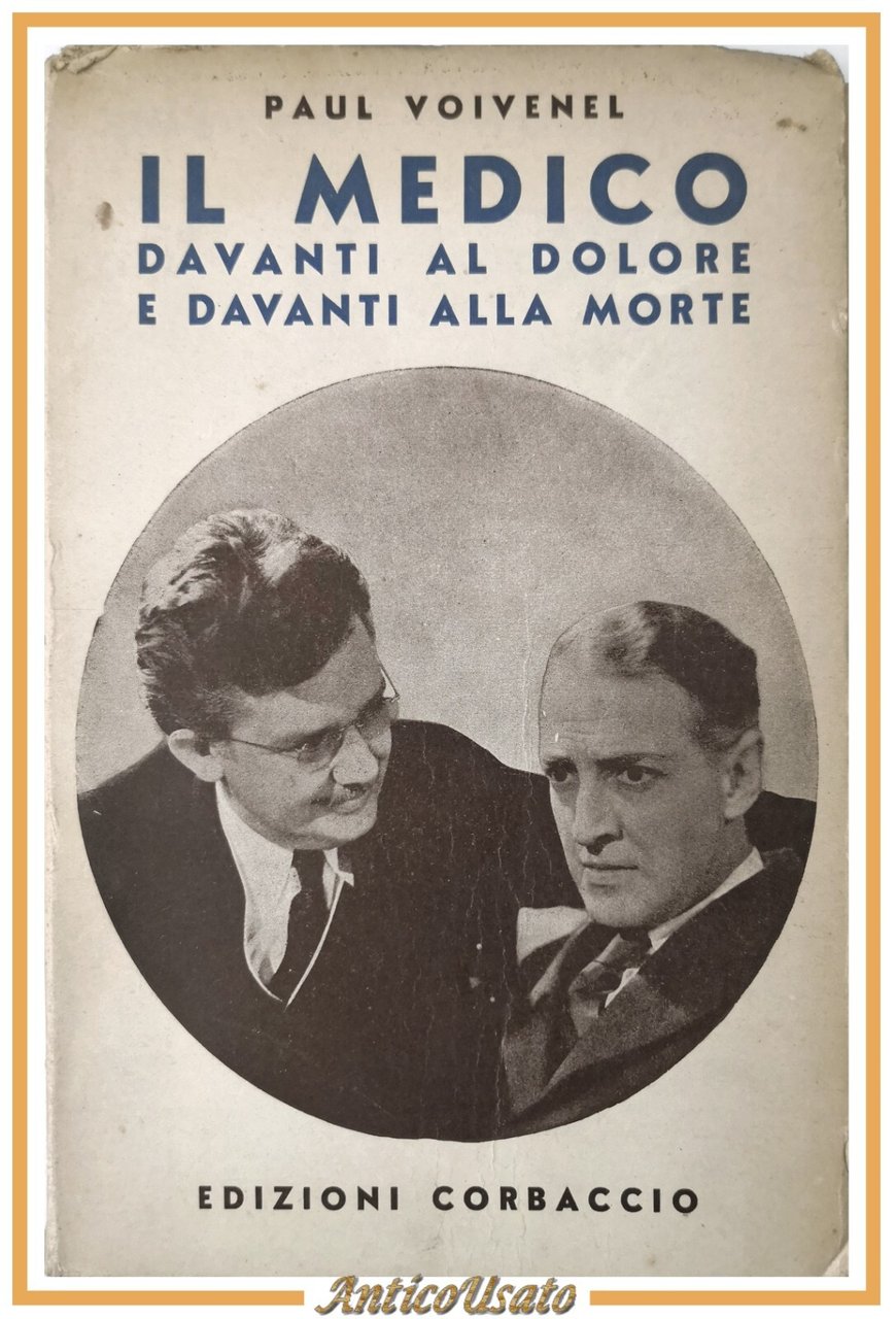 IL MEDICO DAVANTI AL DOLORE E ALLA MORTE di Paul …