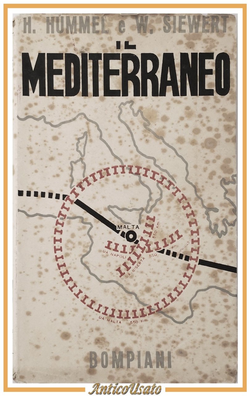 IL MEDITERRANEO di Hummel e Siewert 1938 Bompiani Libri scelti …
