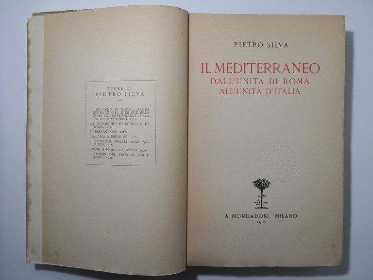 IL MEDITERRANEO di Pietro Silva 1927 Mondadori dall'unità di Roma …