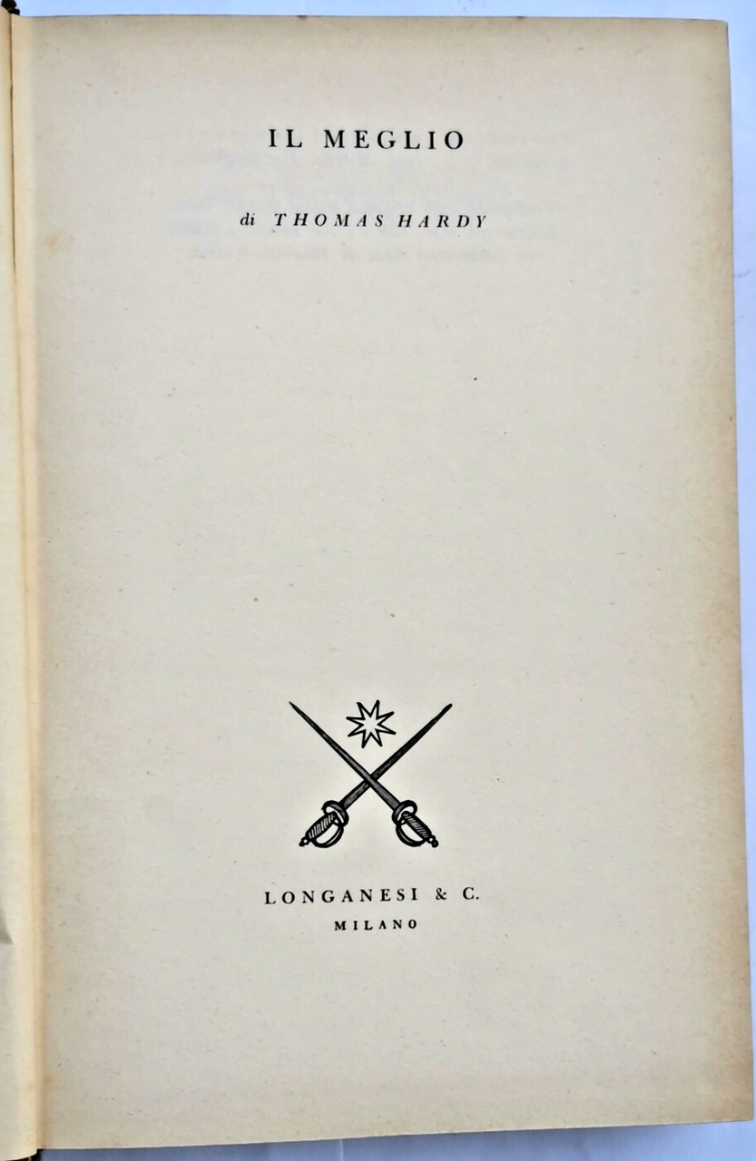 IL MEGLIO Di Thomas Hardy 1953 Longanesi editore Libro Romanzo