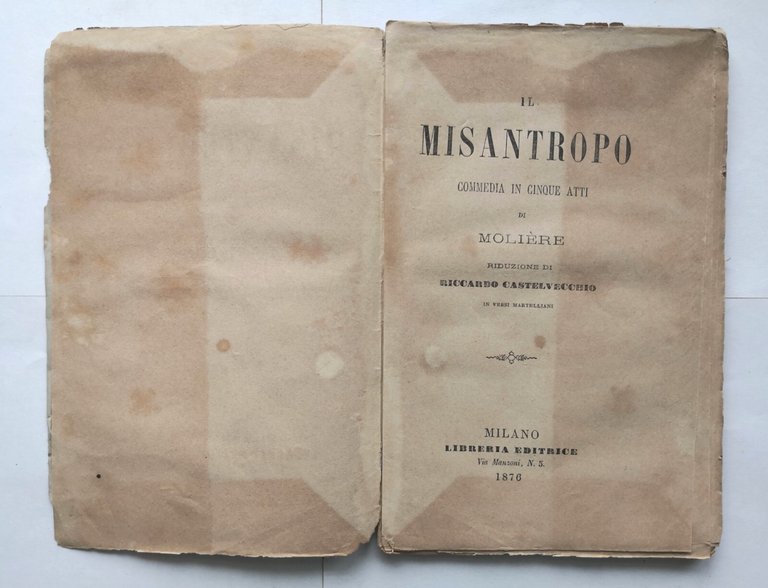 IL MISANTROPO di Moliere 1876 Libreria Editrice libro antico commedia …