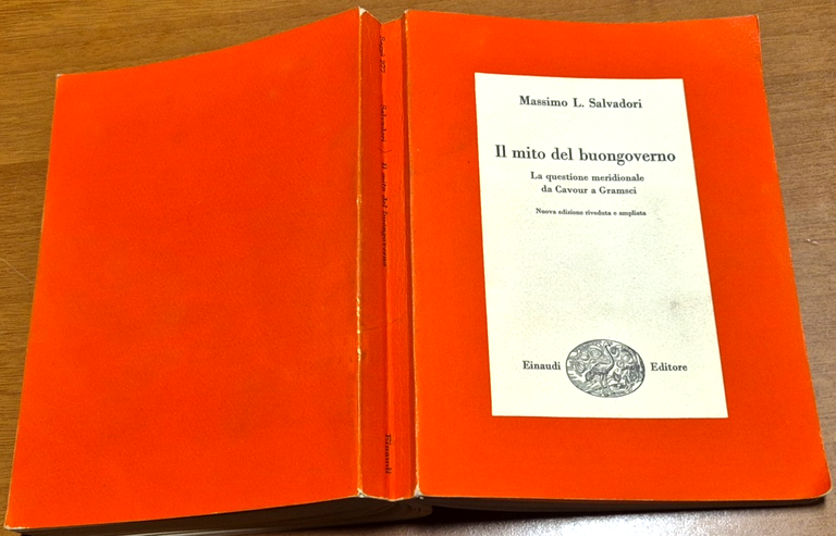 IL MITO DEL BUON GOVERNO la questione meridionale di Massimo …