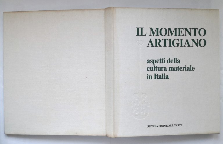 IL MOMENTO ARTIGIANO di Vittorio Fagone 1976 Silvana Arte LIBRO …