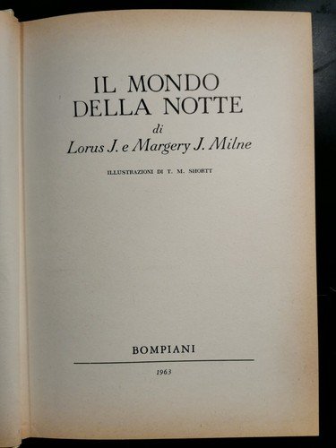 IL MONDO DELLA NOTTE di L e M Milne - …