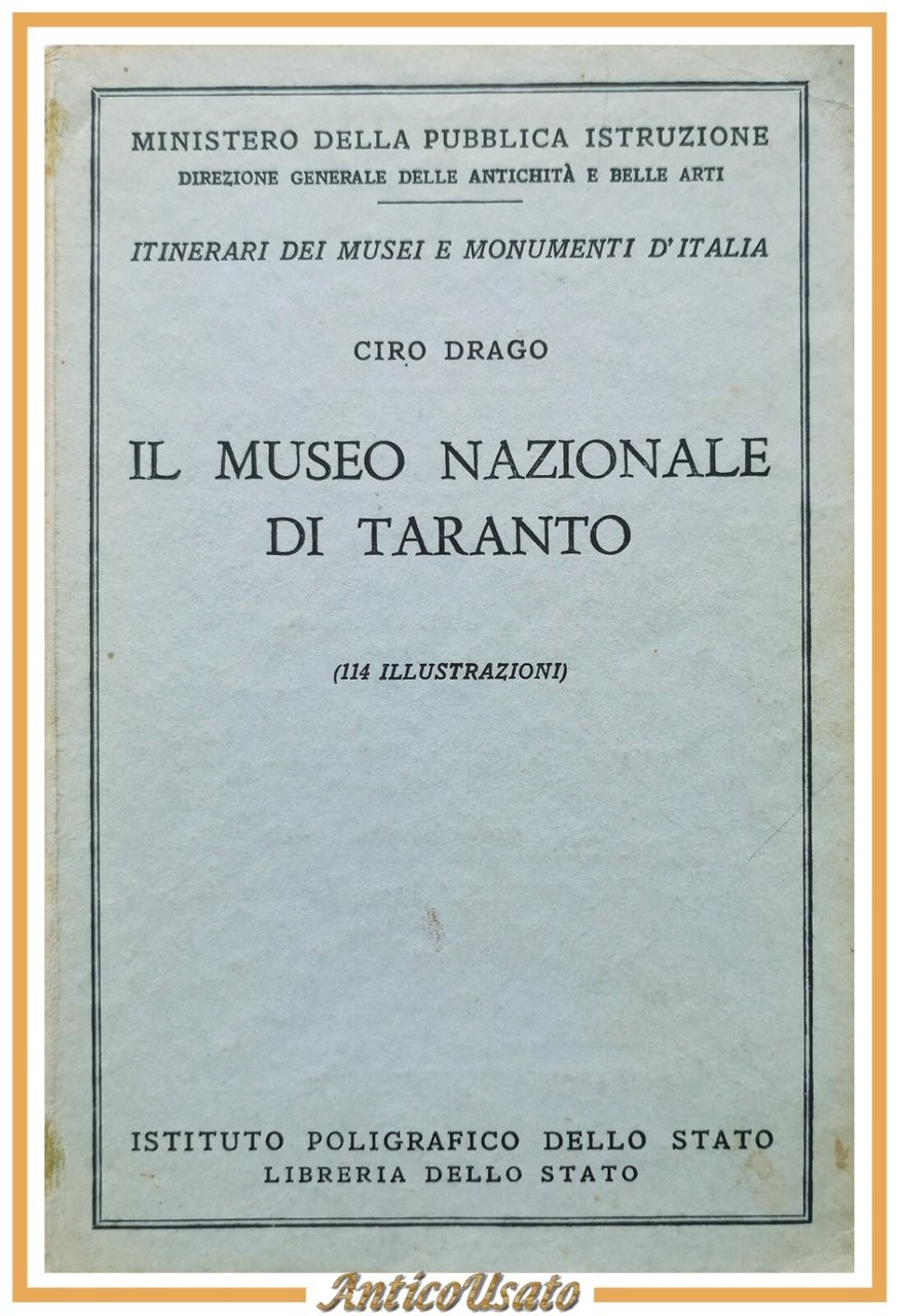 IL MUSEO NAZIONALE DI TARANTO di Ciro Drago 1956 Libro …