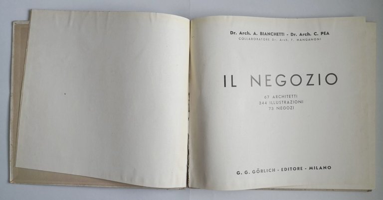 IL NEGOZIO di Bianchetti e Pea 1947 Gorlich Libro 67 …