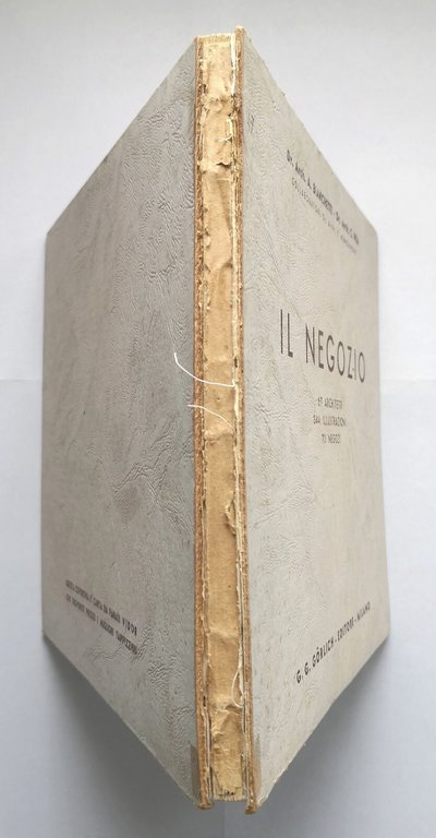 IL NEGOZIO di Bianchetti e Pea 1947 Gorlich Libro 67 …