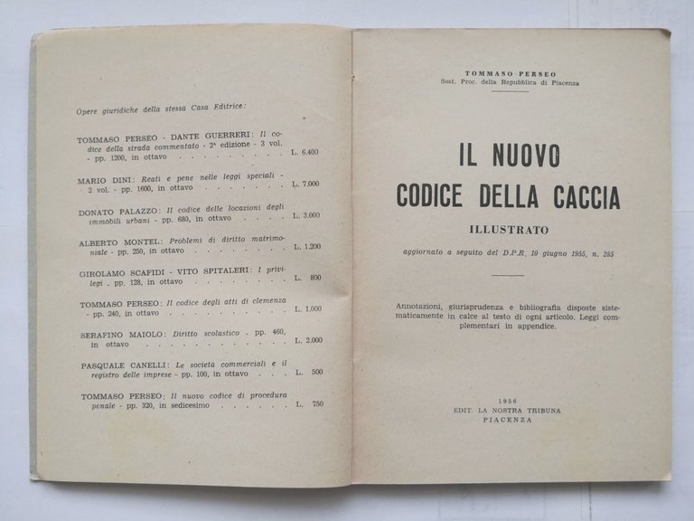 IL NUOVO CODICE DELLA CACCIA di Tommaso Perseo 1956 Nostra …