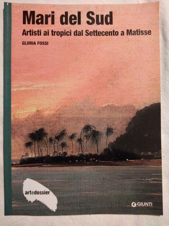 Il paesaggio Mari del Sud Arte e illusione I Medici …
