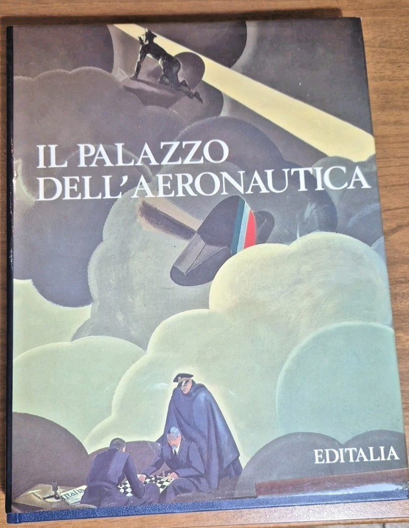 IL PALAZZO DELL'AERONAUTICA di Morollo Fonti Pesce 1989 Editalia Libro