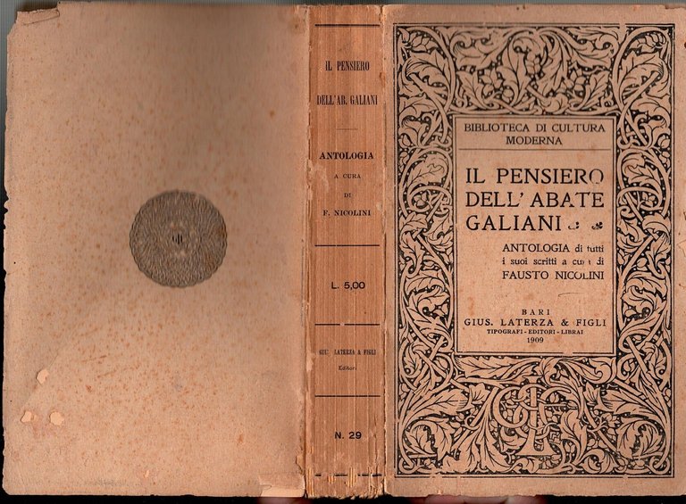 IL PENSIERO DELL'ABATE GALIANI a cura di Fausto Nicolini 1909 …