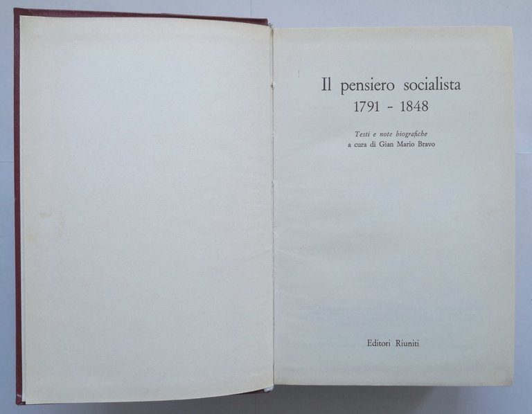 IL PENSIERO SOCIALISTA 1791 1848 di Gian Mario Bravo 1971 …