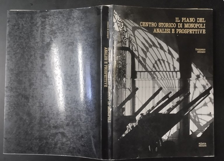IL PIANO DEL CENTRO STORICO DI MONOPOLI di Francesco Selicato … | Immagine Gallery 8