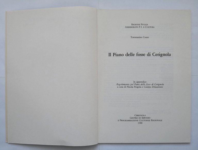 IL PIANO DELLE FOSSE DI CERIGNOLA di Tomassino Conte 1988 …