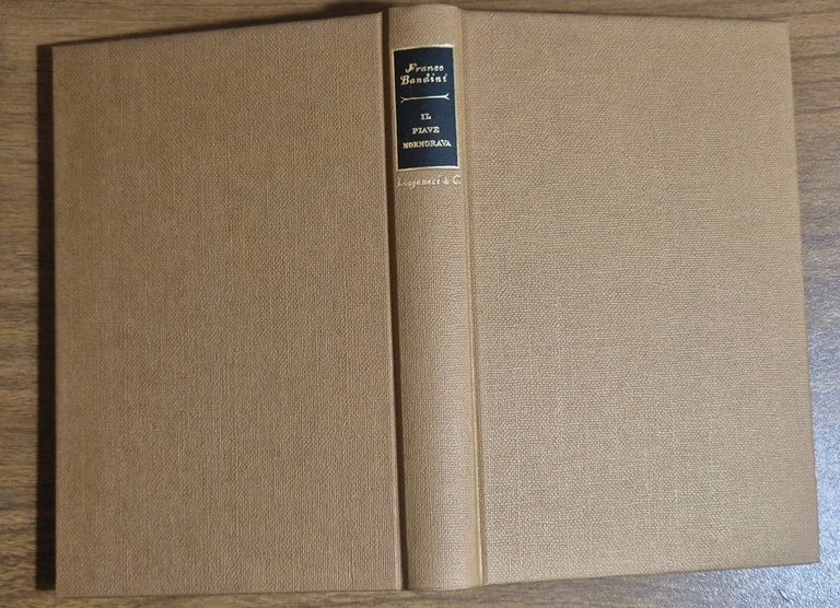 IL PIAVE MORMORAVA di Franco Bandini 1965 Longanesi Libro I …